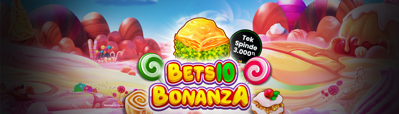 Bets10 Bonanza’da 75.000 TL Nakit Ödül